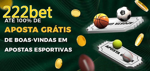 222betbet Ate 100% de Aposta Gratis